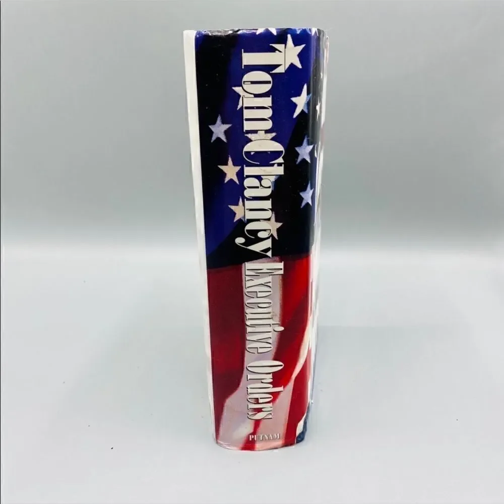 Executive Orders by Tom Clancy Book